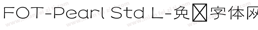 FOT-Pearl Std L字体转换